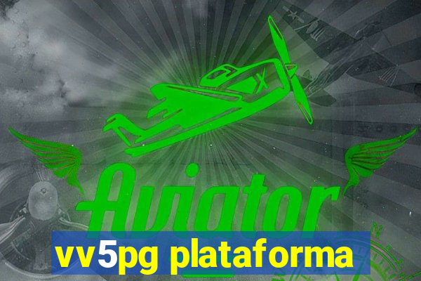 vv5pg plataforma