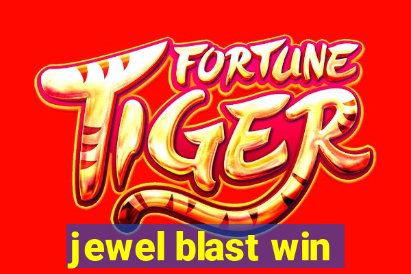 jewel blast win