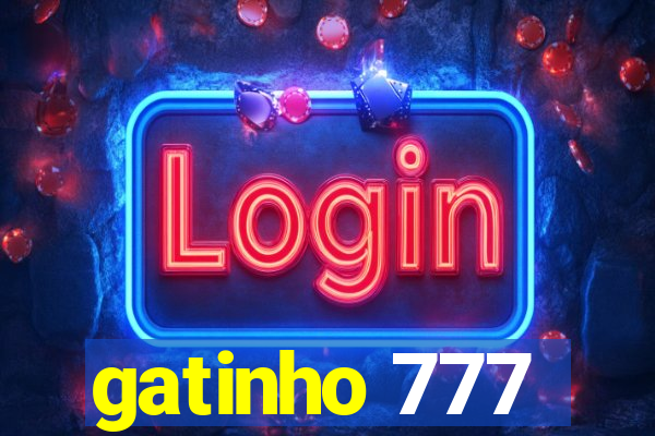 gatinho 777