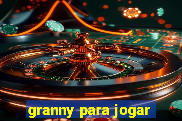 granny para jogar