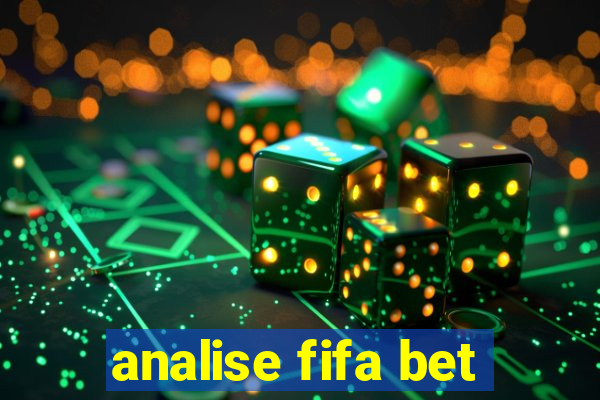 analise fifa bet