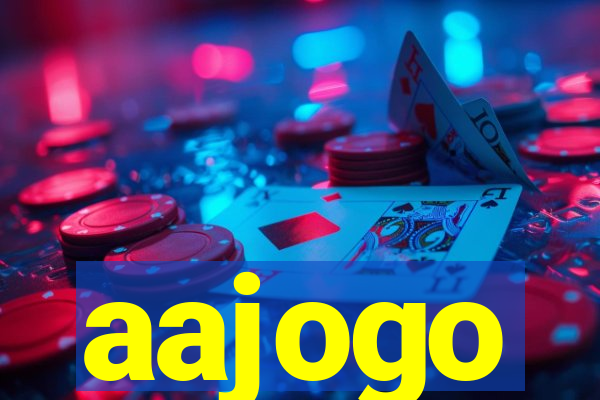 aajogo