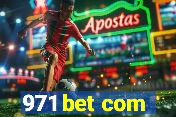 971 bet com