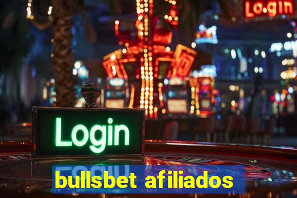 bullsbet afiliados