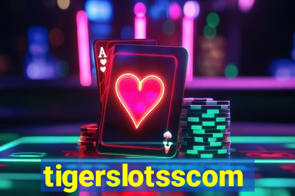 tigerslotsscom