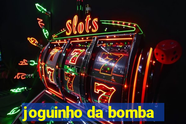 joguinho da bomba