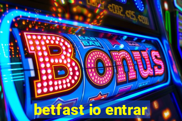 betfast io entrar