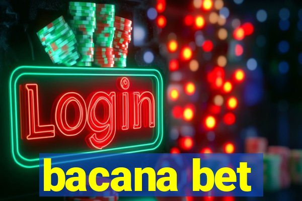 bacana bet