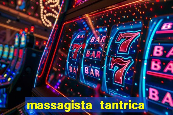 massagista tantrica porto alegre