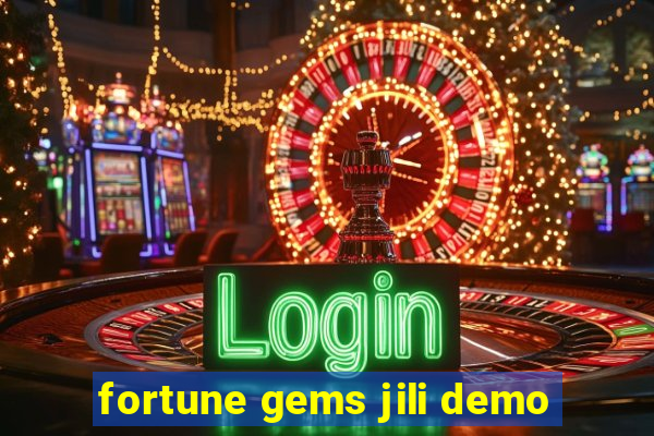 fortune gems jili demo