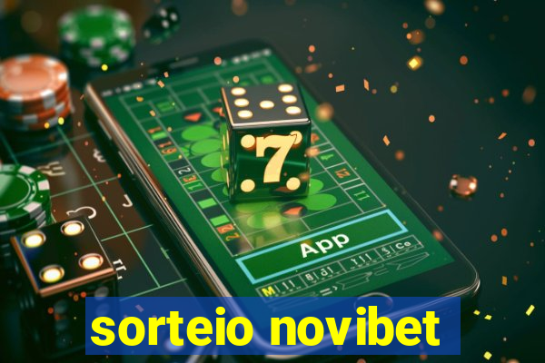 sorteio novibet