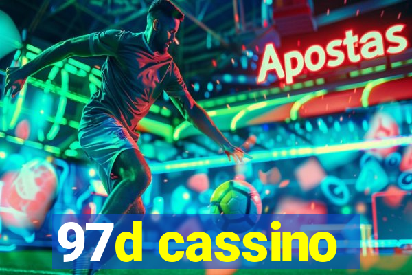 97d cassino