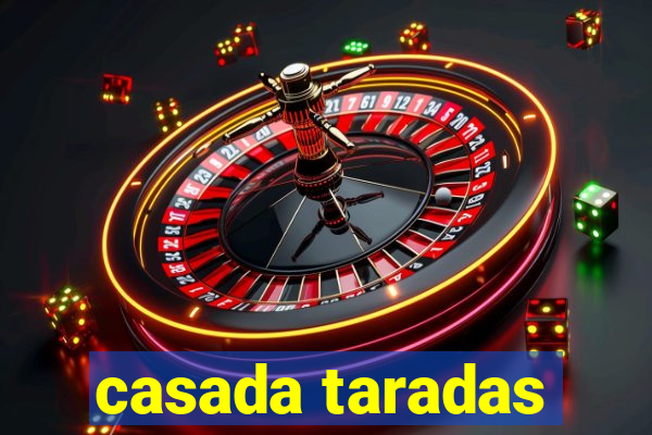 casada taradas