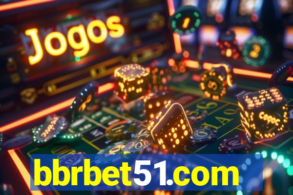 bbrbet51.com