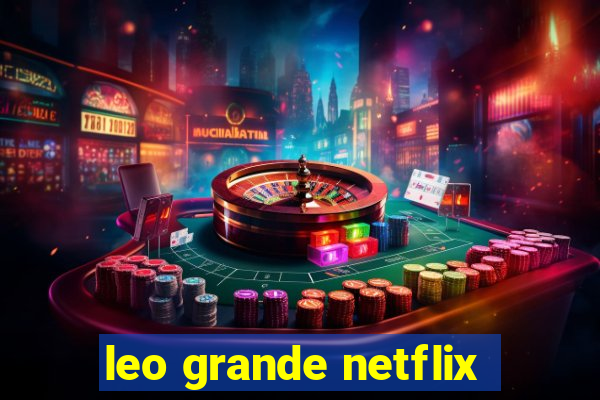 leo grande netflix