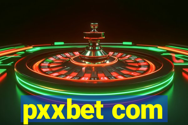 pxxbet com