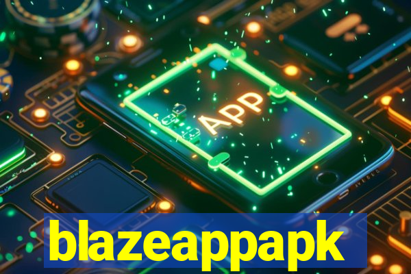 blazeappapk