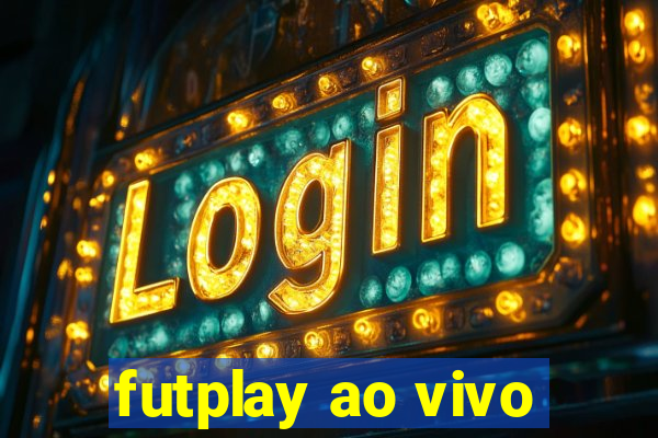 futplay ao vivo