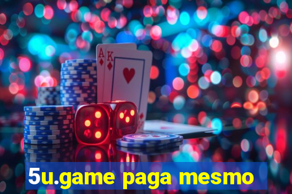 5u.game paga mesmo