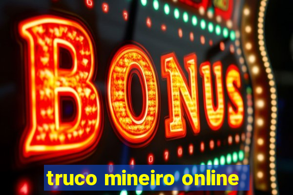 truco mineiro online