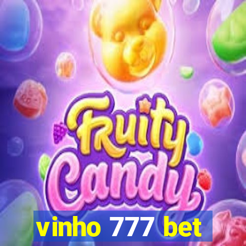 vinho 777 bet