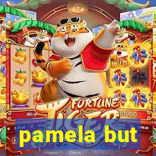 pamela but