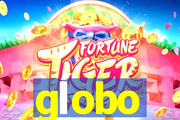 gĺobo