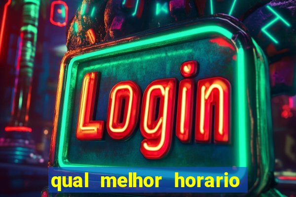 qual melhor horario para jogar na betano