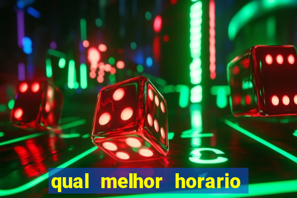 qual melhor horario para jogar na betano