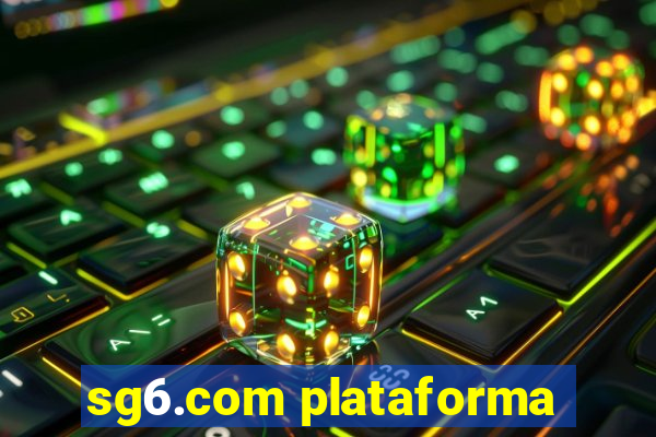 sg6.com plataforma