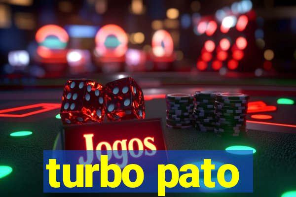 turbo pato