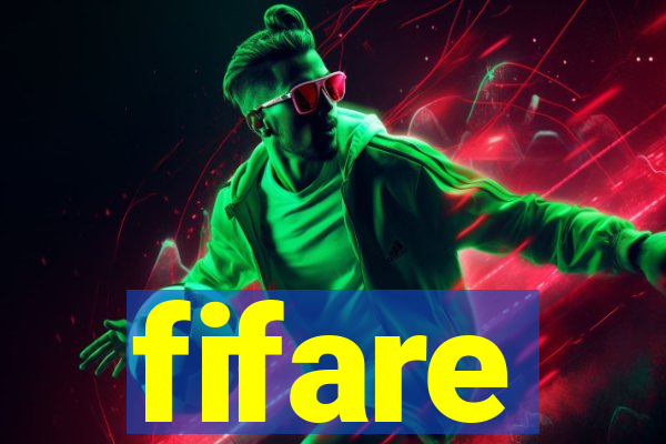 fifare