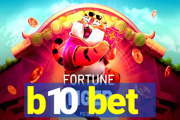 b10 bet