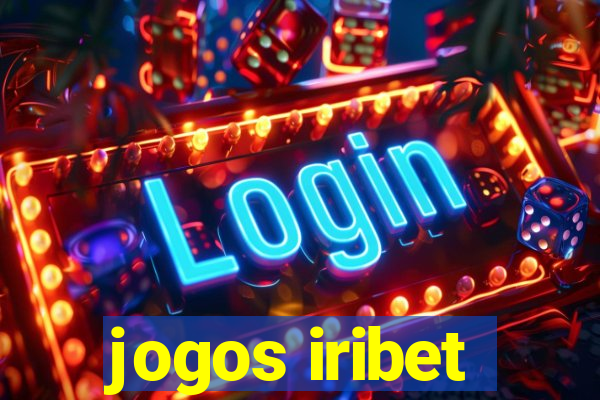 jogos iribet