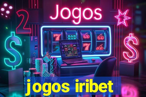 jogos iribet