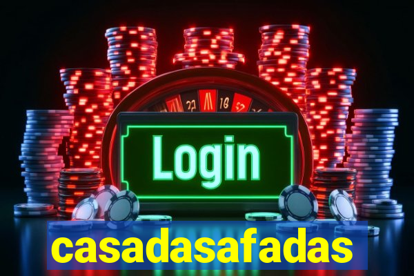 casadasafadas