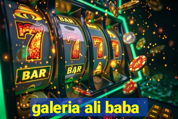 galeria ali baba