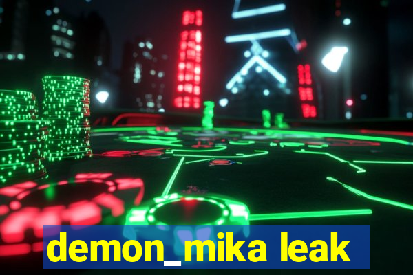 demon_mika leak