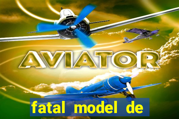 fatal model de itapetinga bahia