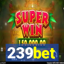 239bet