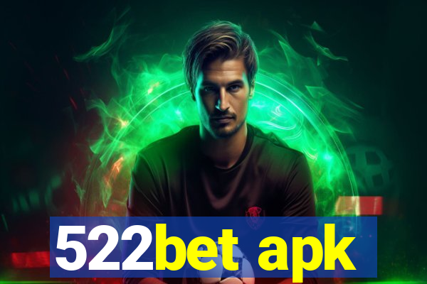 522bet apk