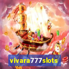 vivara777slots