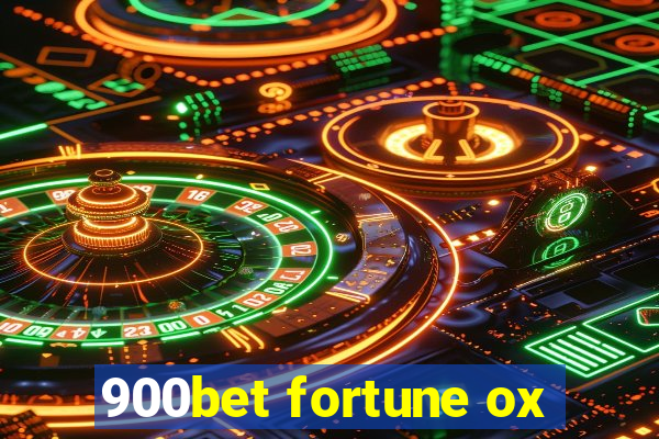 900bet fortune ox