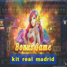 kit real madrid dls 19