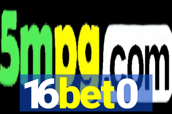 16bet0