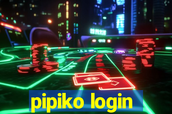 pipiko login