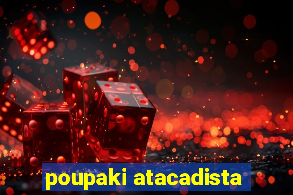 poupaki atacadista