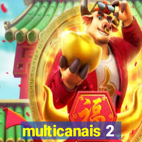 multicanais 2