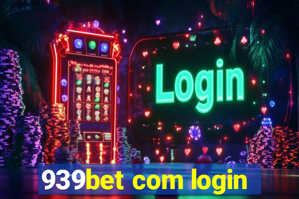 939bet com login