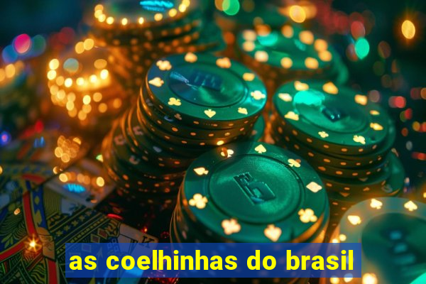 as coelhinhas do brasil